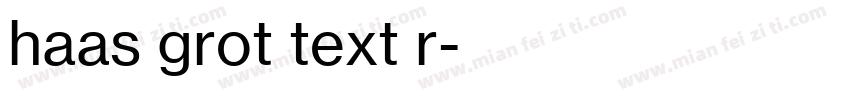 haas grot text r字体转换